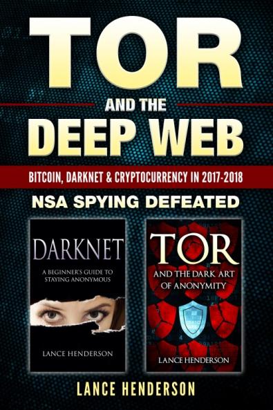 Tor and the Deep Web