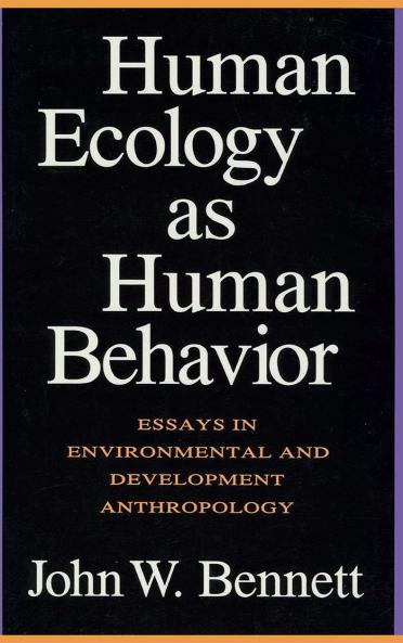 Human Ecology as Human Behavior