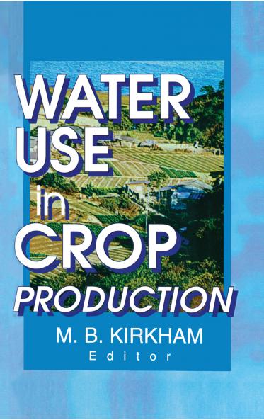 Water Use in Crop Production