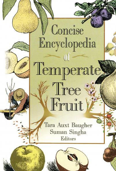 Concise Encyclopedia of Temperate Tree Fruit