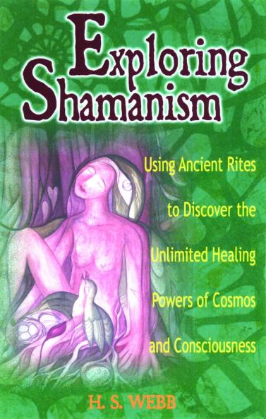 EXPLORING SHAMANISM