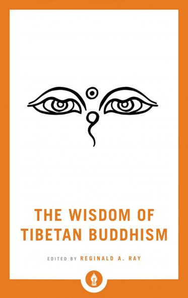 THE WISDOM OF TIBETAN BUDDHISM