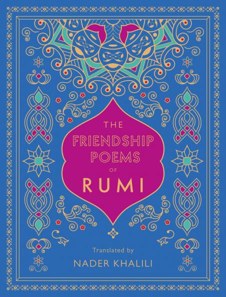 Friendship Poems of Rumi