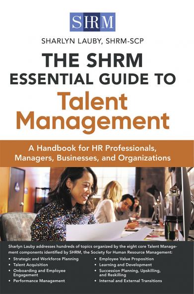 Shrm Essential Guide to Talent Management