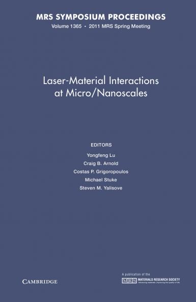 Laser-Material Interactions at Micro/Nanoscales