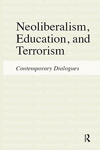 Neoliberalism Education and Terrorism