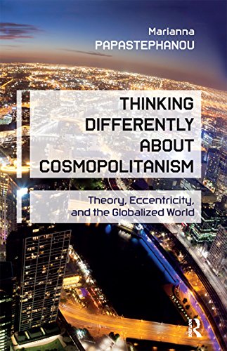 Thinking Differently About Cosmopolitanism