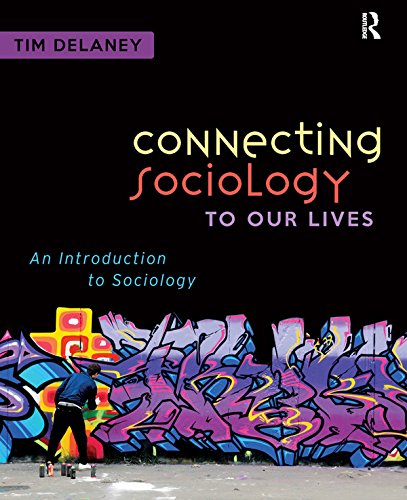 Connecting Sociology to Our Lives