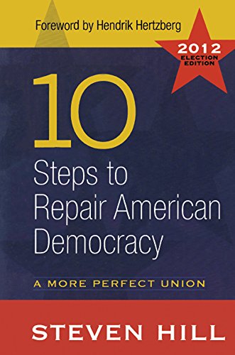 10 Steps to Repair American Democracy
