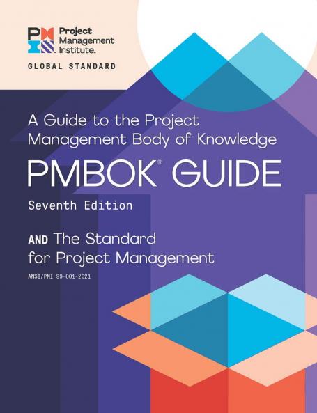 A GUIDE TO THE PROJECT MANAGEMENT BODY O