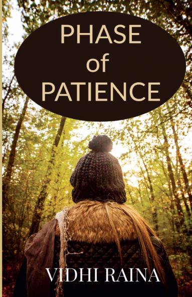 Phase of Patience