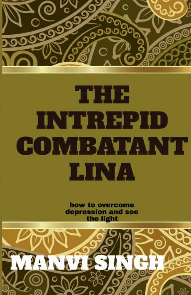 The Intrepid Combatant Lina