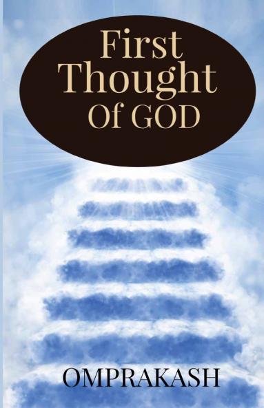 First Thought Of God