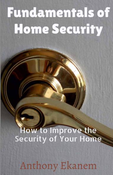 Fundamentals of Home Security