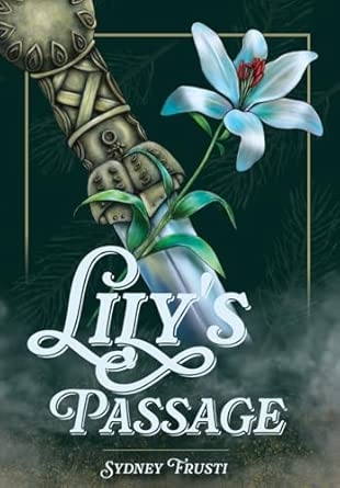 Lily's Passage