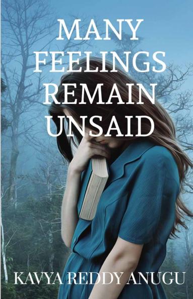 Many Feelings Remain Unsaid