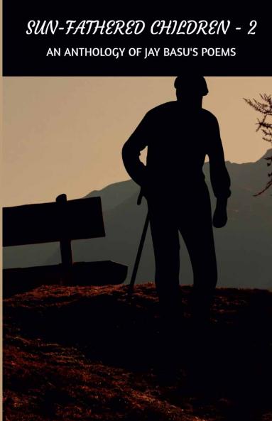 SUN-FATHERED CHILDREN - 2