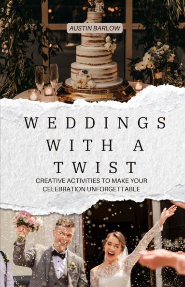 Weddings With a Twist