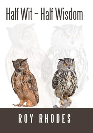 Half Wit - Half Wisdom