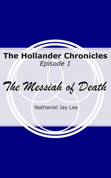 The Hollander Chronicles Episode 1