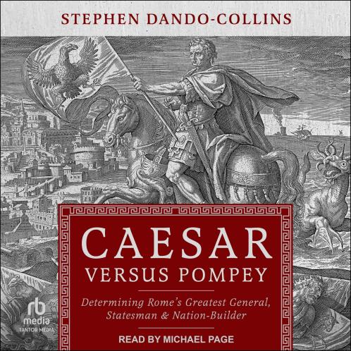Caesar Versus Pompey