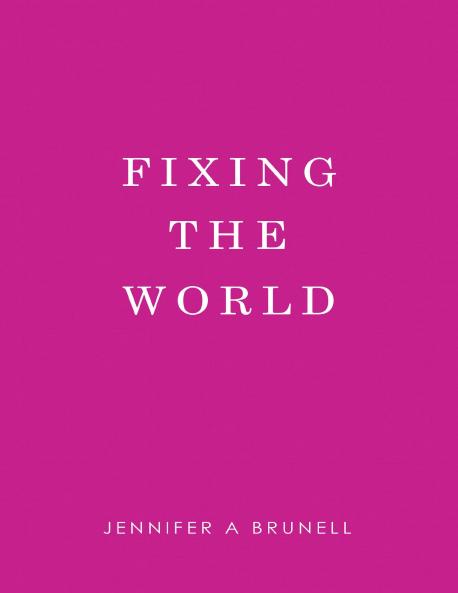 Fixing the World
