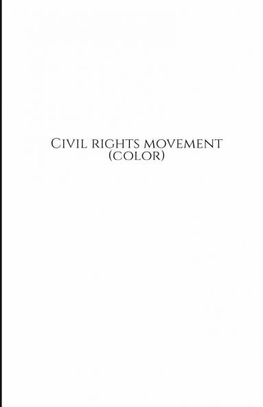 Civil rights movement (color)