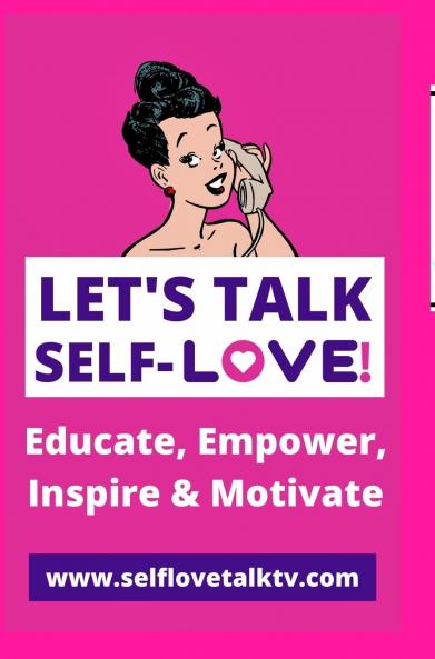 Let's Talk Self-love!
