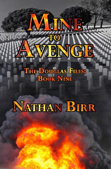 Mine to Avenge - The Douglas Files
