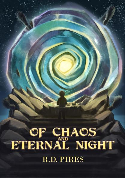 Of Chaos and Eternal Night
