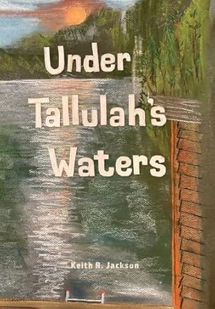 Under Tallulah's Waters