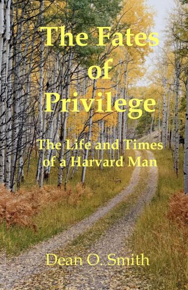 The Fates of Privilege