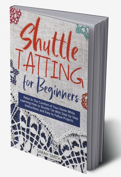 Shuttle Tatting for Beginners