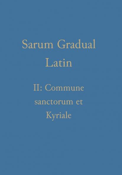 Sarum Gradual Latin II