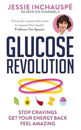 THE GLUCOSE REVOLUTION