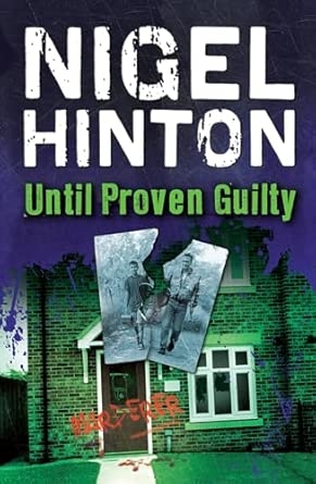 UNTIL PROVEN GUILTY âNew Second editionã