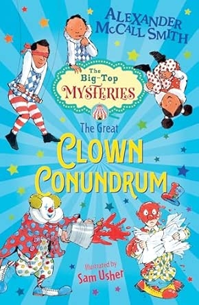 The Big-Top Mysteries (2) — THE GREAT CLOWN CONUNDRUM
