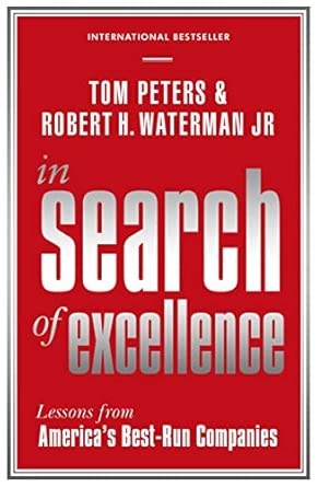 IN SEARCH OF EXCELLENCE (REISSUE) : LESSONS FROM AMERICA'S BEST-RUN COMPANIES
