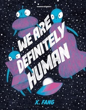 WE ARE DEFINITELY HUMAN