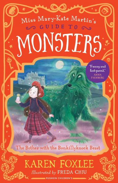 THE BOTHER WITH THE BONKILLYKNOCK BEAST (BOOK 3 OF MISS MARY-KATE MARTIN'S GUIDE TO MONSTERS)