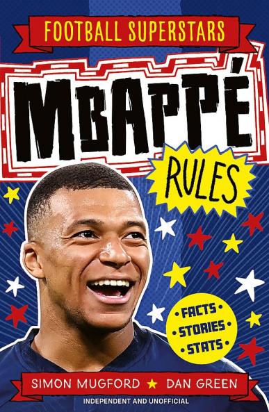 FOOTBALL SUPERSTARS: MBAPPÉ RULES