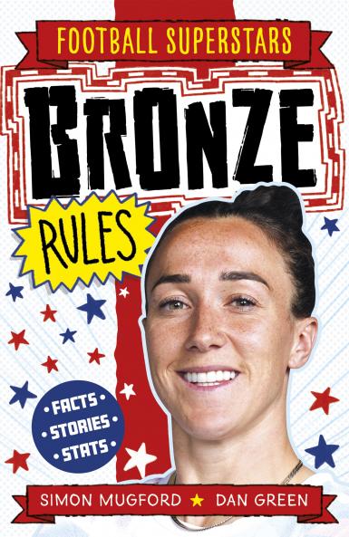 FOOTBALL SUPERSTARS: BRONZE RULES