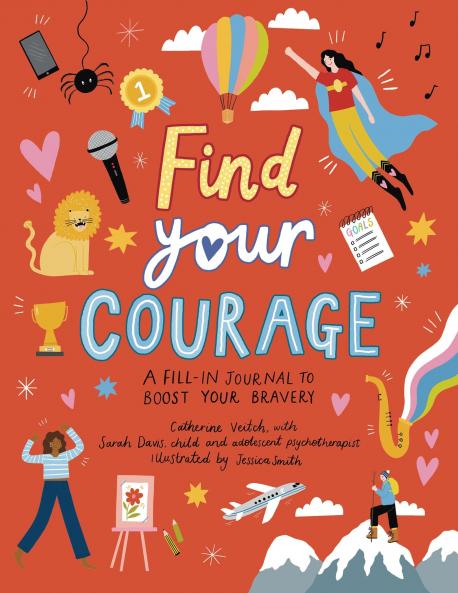FIND YOUR COURAGE