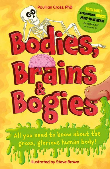 BODIES BRAINS AND BOGIES