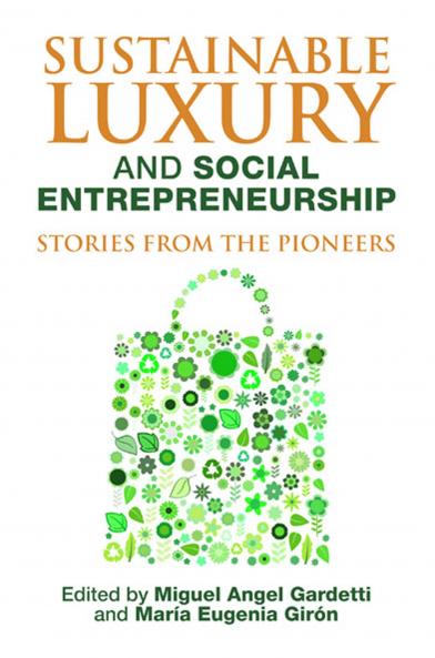 Sustainable Luxury and Social Entrepreneurship