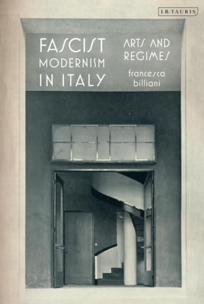 Fascist Modernism in Italy