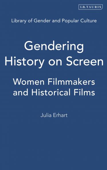 Gendering History on Screen