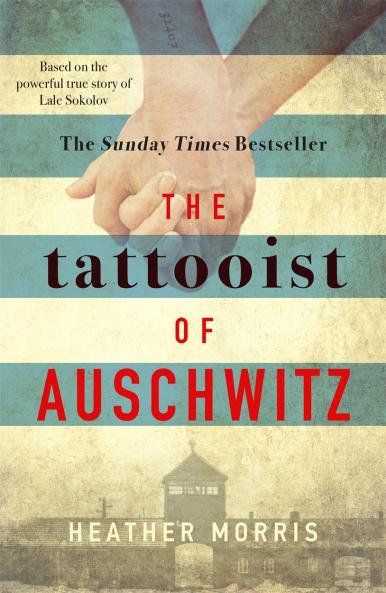 THE TATTOOIST OF AUSCHWITZ - HB