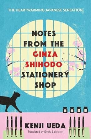 Notes from the Ginza Shihodo Stationery Shop