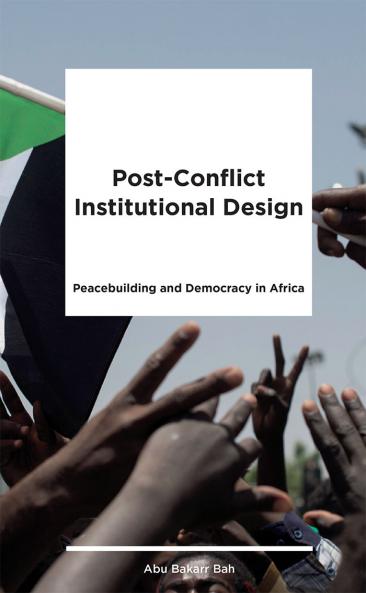 Post-Conflict Institutional Design